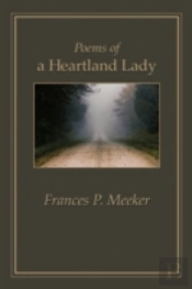 Poems Of A Heartland Lady