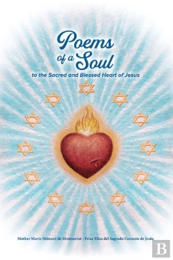 Bertrand.pt - Poems Of A Soul To The Sacred And Blessed Heart Of Jesus
