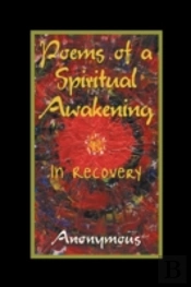 Poems Of A Spiritual Awakening: In Recov