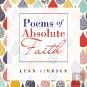 Poems Of Absolute Faith