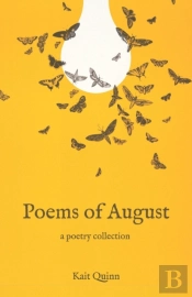 Poems Of August: A Poetry Collection
