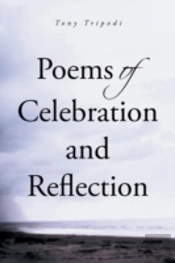 Poems Of Celebration And Reflection