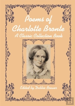 Bertrand.pt - Poems Of Charlotte Bronte, A Classic Collection Book