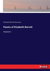 Poems Of Elizabeth Barrett