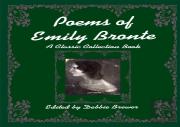 Poems Of Emily Bronte, A Classic Collection Book