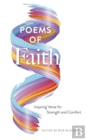 Poems Of Faith: Inspiring Verse For Strength And Comfort