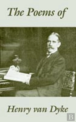 Bertrand.pt - Poems Of Henry Van Dyke