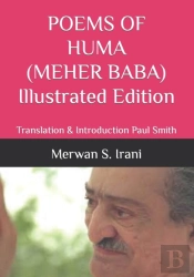 Poems Of Huma (Meher Baba) Illustrated Edition