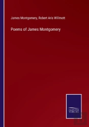 Poems Of James Montgomery