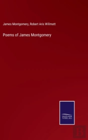 Poems Of James Montgomery