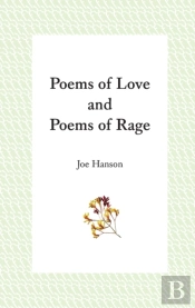 Poems Of Love And Poems Of Rage