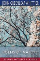 Poems Of Nature (Esprios Classics)