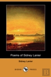 Poems Of Sidney Lanier (Dodo Press)