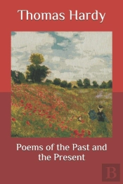 Poems Of The Past And The Present