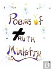 Poems Of Truth Ministry