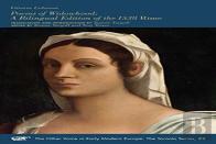 Poems Of Widowhood Â€“ A Bilingual Edition Of The 1538 ''Rime''
