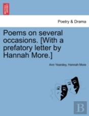 Poems On Several Occasions. (With A Prefatory Letter By Hannah More.)