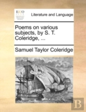 Poems On Various Subjects, By S. T. Cole