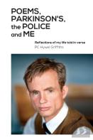 Poems, Parkinson'S, The Police And Me