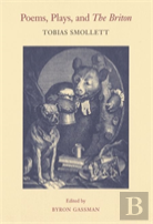 Poems, Plays, And ''The Briton''
