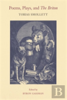 Poems, Plays, And ''The Briton''