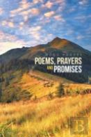 Poems, Prayers And Promises