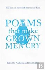 Poems That Make Grown Men Cry