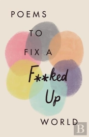 Poems To Fix A F**Ked Up World