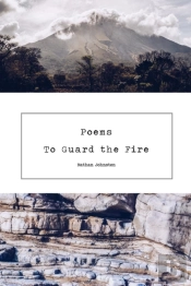 Poems To Guard The Fire