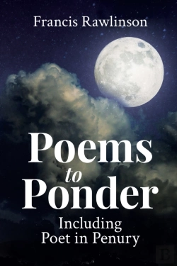 Bertrand.pt - Poems To Ponder Including Poet In Penury