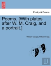 Poems. (With Plates After W. M. Craig, A
