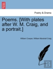 Poems. (With Plates After W. M. Craig, And A Portrait.)