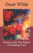Poems, With The Ballad Of Reading Gaol