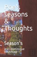 Poe'S Seasons & Thoughts