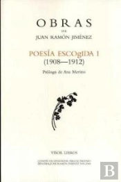 Poes¡A Escogida I, 1908-1912