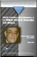 Poes¡A Española Contemporánea (I). La Primera Poes¡A De Posguerra. Luis Rosales.