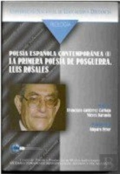 Poes¡A Española Contemporánea (I). La Primera Poes¡A De Posguerra. Luis Rosales.