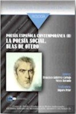 Bertrand.pt - Poes¡A Española Contemporánea (Ii). La Poes¡A Social. Blas De Otero.