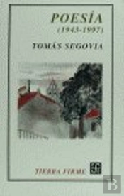 Poesia (1943-1997)-Segovia,Tomas