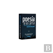 Poesia A La Carta Seleccion De Poemas De Gustavo Roldan
