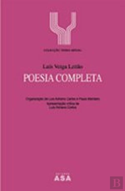 Bertrand.pt - Poesia Completa de Luís Veiga Leitão
