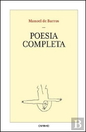 Poesia Completa de Manoel de Barros