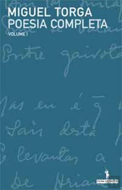 Bertrand.pt - Poesia Completa de Miguel Torga - Volume I