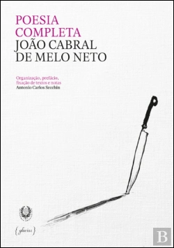 Bertrand.pt - Poesia Completa - João Cabral de Melo Neto