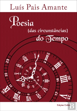 Bertrand.pt - Poesia {das Circunstâncias} do Tempo