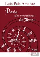 Poesia {das Circunstâncias} do Tempo