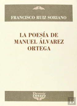 Bertrand.pt - Poesía De Manuel -Lvarez Ortega, La