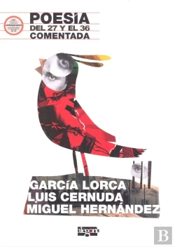 Bertrand.pt - Poesía Del 27 Y El 36 Comentada