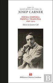 Poesia Dispersa Pròpia I Traduïda 1896-1924