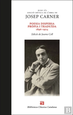 Bertrand.pt - Poesia Dispersa Pròpia I Traduïda 1896-1924